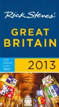 Rick Steves' 2013 Great Britain (Paperback)