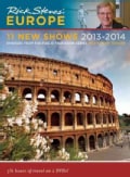 Rick Steves' Europe 2013-24-11 New Shows (DVD video)