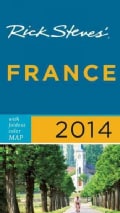 Rick Steves' 2014 France (Paperback)