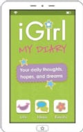 iGirl My Diary: Your Daily Thoughts, Hopes, and Dreams (Paperback)
