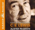 C.S. Lewis A Life: Eccentric Genius, Reluctant Prophet (CD-Audio)