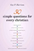 50 Simple Questions for Every Christian (Paperback)