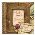 The Life & Times of Grandma: A Memory Book for My Grandchild (Spiral bound)