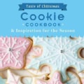Cookie Cookbook: And Inspiration for the Season (Paperback)