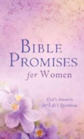 Bible Promises for Women: God's Answers for Life's Questions (Paperback)