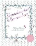 Grandmother Remembers: A Written Heirloom for My Grandchild (Hardcover)