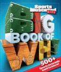 Sports Illustrated Kids Big Book of Why (Hardcover)