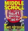 How I Survived Bullies, Broccoli, and Snake Hill (CD-Audio)