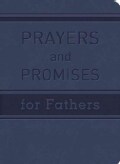Prayers and Promises for Fathers (Paperback)