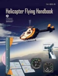 Helicopter Flying Handbook (Paperback)