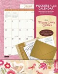 Where Love Grows Pockets 2014 Calendar (Calendar)