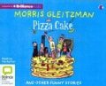 Pizza Cake: And Other Funny Stories (CD-Audio)