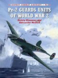 Pe-2 Guards Units of World War 2 (Paperback)