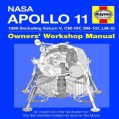 Haynes Nasa Mission AS-506 Apollo 11 Owners' Workshop Manual: 1969 (Including Saturn V, CM-107, SM-107, LM-5) (Hardcover)