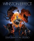 The Winston Effect: The Art and History of Stan Winston Studio (Hardcover)