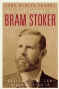 The Lost Journal of Bram Stoker: The Dublin Years (Hardcover)