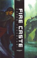 Fire Caste (Paperback)