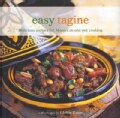 Easy Tagine: Delicious Recipes for Moroccan One-Pot Cooking (Hardcover)