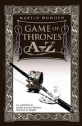 Game of Thrones A-Z: An Unofficial Guide to Accompany the Hit TV Series (Paperback)
