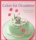 Cakes for Occasions: 25 Special Cakes for Every Celebration (Paperback)