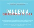 Pandemia/ Pandemic: Enfrentado El SIDA/ Confronting AIDS (Hardcover)