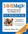 The 1-2-3 Magic: Effective Discipline for Children 212, A User Friendly Manual for America's #1 Child Discipline... (Paperback)