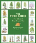 The Tree Book: For Kids and Their Grown Ups (Hardcover)