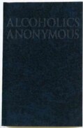 Alcoholics Anonymous (Paperback)