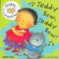 Teddy Bear, Teddy Bear! (Board book)