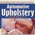 Automotive Upholstery Handbook (Paperback)