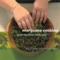 Marijuana Cooking: Good Medicine Made Easy (Paperback)