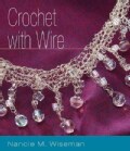 Crochet With Wire (Paperback)