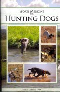 Sports Medicine for Hunting Dogs (Paperback)
