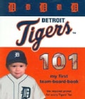 Detroit Tigers 101 (Board book)