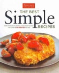 The Best Simple Recipes: More Than 200 Flavorful, Foolproof Recipes That Cook in 30 Minutes or Less (Paperback)