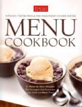 The America's Test Kitchen Menu Cookbook: Kitchen-Tested Menus for Foolproof Dinner Parties (Hardcover)