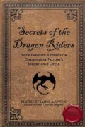 Secrets of the Dragon Riders: Your Favorite Authors on Christopher Paolini's Inheritance Cycle (Paperback)