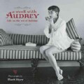 Charmed by Audrey: Life on the Set of Sabrina (Hardcover)