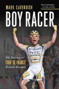 Boy Racer: My Journey to Tour De France Record-Breaker (Paperback)