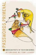 Passwords Primeval: 20 American Poets in Their Own Words (Paperback)