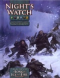 Night's Watch: A Sourcebook for a Song of Ice and FireCampaign Guide: A Game of Thrones Edition (Hardcover)