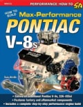 How to Build Max Performance Pontiac V-8s (Paperback)