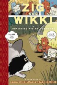 Zig and Wikki In Something Ate My Homework (Hardcover)