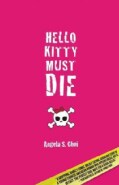 Hello Kitty Must Die (Paperback)