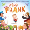 Being Frank (Hardcover)
