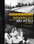 Advanced Brazilian Jiu-Jitsu Techniques (Paperback)