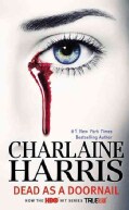 Dead As a Doornail: A True Blood Novel (Paperback)