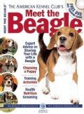 The American Kennel Club's Meet the Beagle: The Responsible Dog Owner's Handbook