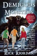 Demigods and Monsters: Your Favorite Authors on Rick Riordan's Percy Jackson and the Olympians Series (Paperback)