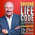 Beyond Life Code: The New Rules for Winning in the Real World (DVD video)
